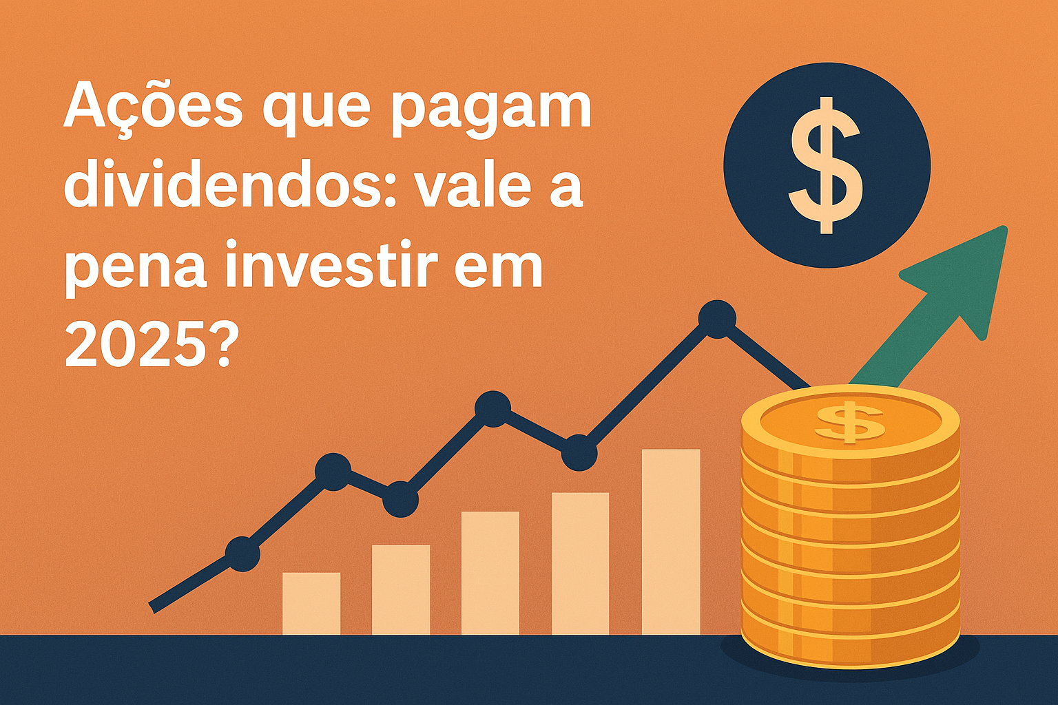 Ações que pagam dividendos vale a pena investir em 2025