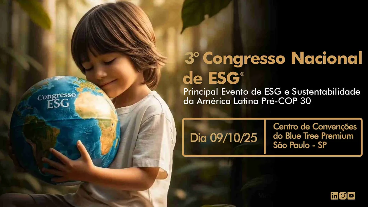 Imagem destacada - Congresso Nacional de ESG reunirá líderes para discutir sustentabilidade e COP-30 em São Paulo