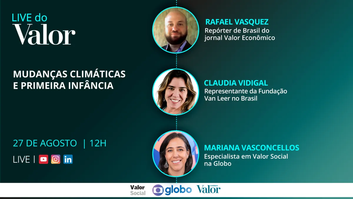 Imagem destacada - Valor discute efeitos das mudanças climáticas na primeira infância em transmissão ao vivo